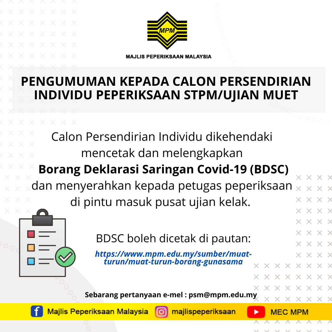 PENGUMUMAN KEPADA CALON PERSENDIRIAN INDIVIDU PEPERIKSAAN STPMUJIAN MUET