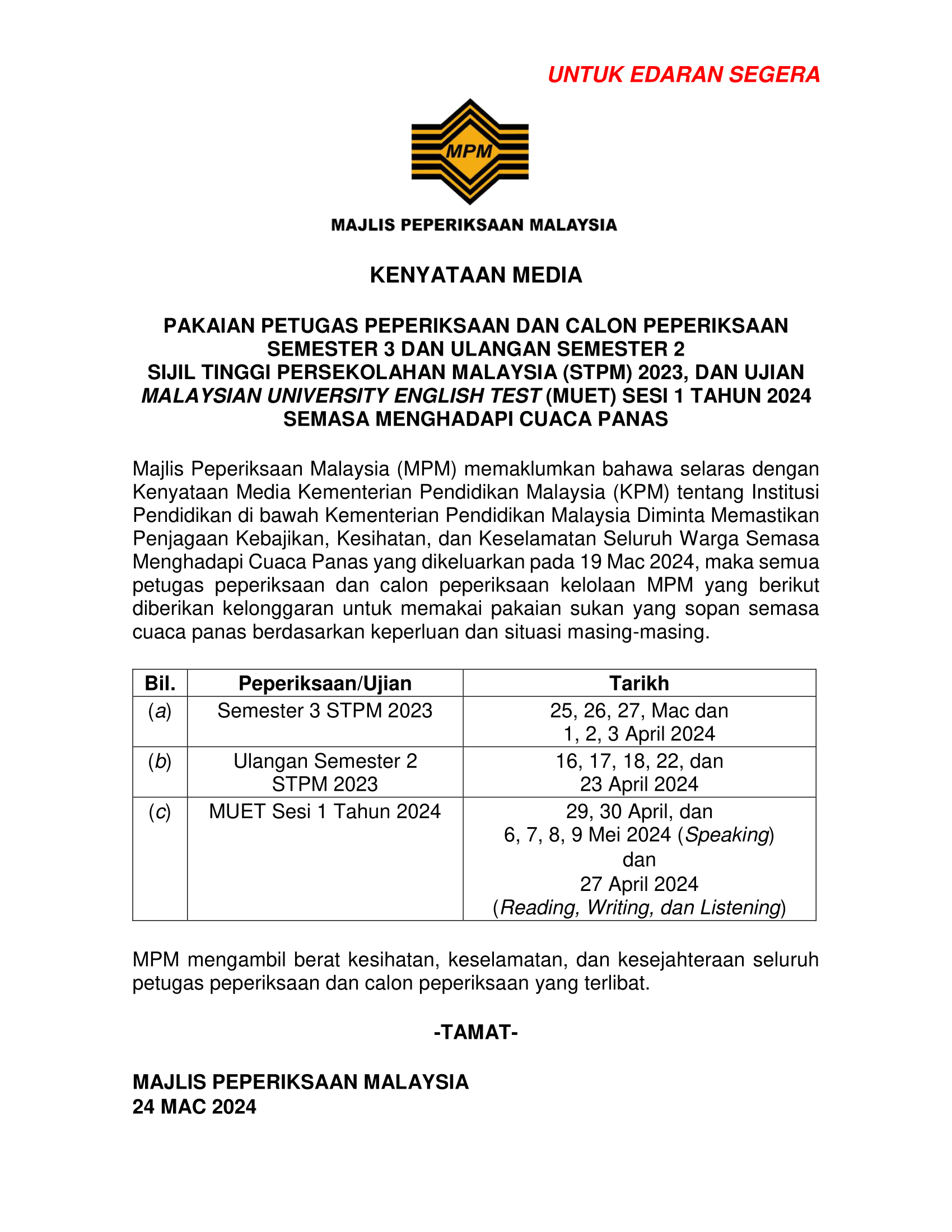 Kenyataan Media Berkenaan Pakaian Semasa Peperiksaan STPM S3 U2 2023 dan MUET...