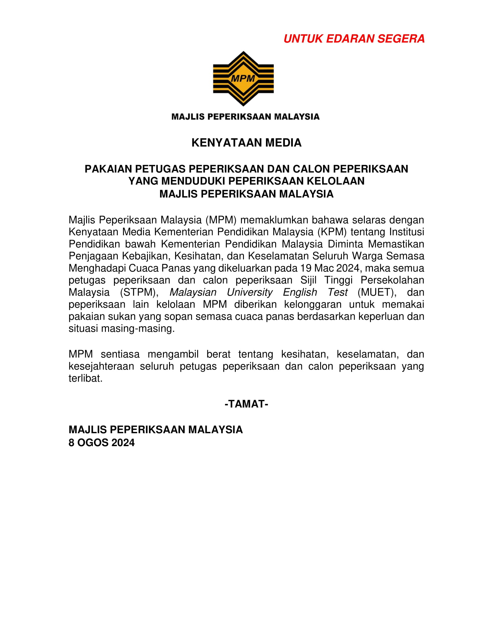 Kenyataan Media Pakaian Petugas Peperiksaan Dan Calon Peperiksaan Yang...