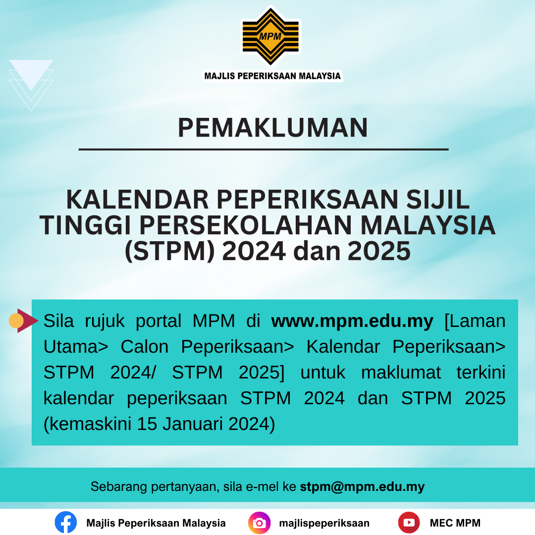 Kalender Peperiksaan Sijil Tinggi Persekolahan Malaysia (STPM) 2024 dan 2025