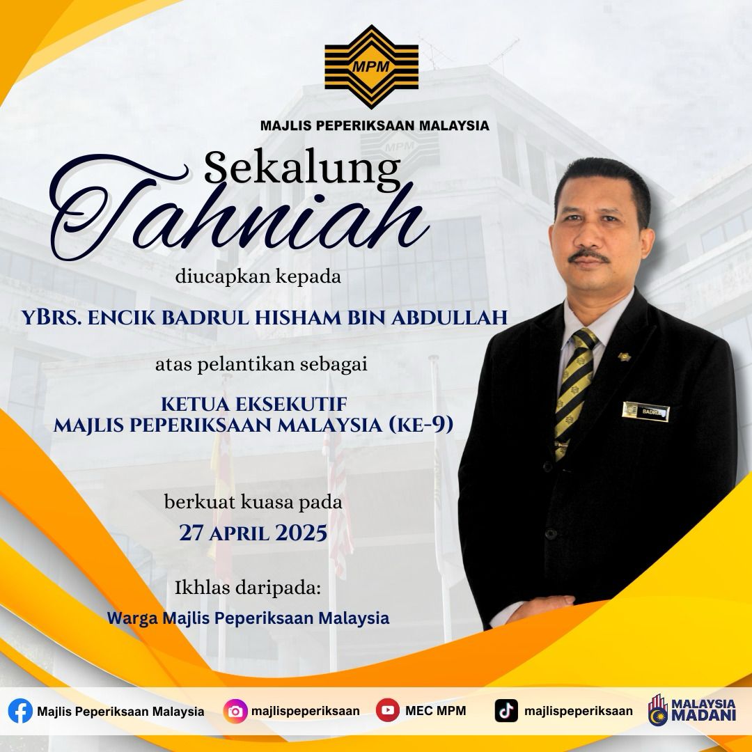Ketua Eksekutif Majlis Peperiksaan Malaysia Yang Baharu (Ke-9)
