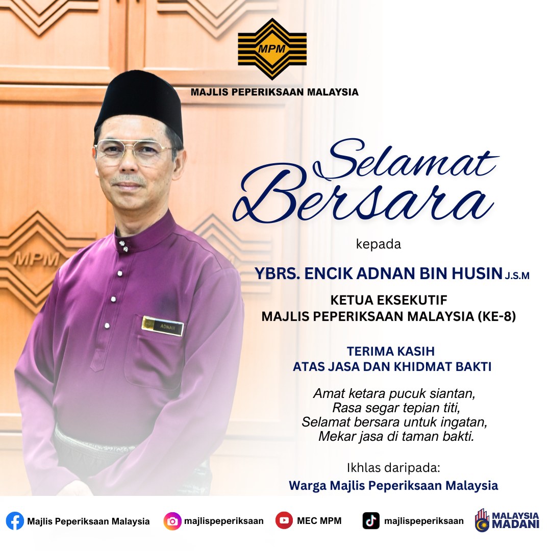 Persaraan Encik Adnan Bin Husin, Ketua Eksekutif Majlis Peperiksaan Malaysia