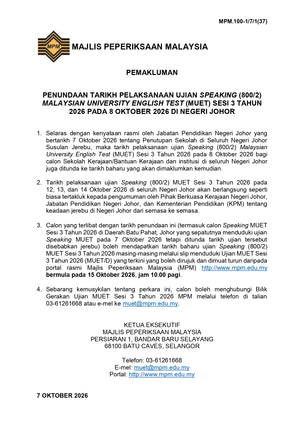 Penundaan Tarikh Pelaksaan Ujian Speaking MUET Sesi 3 2026 di Johor