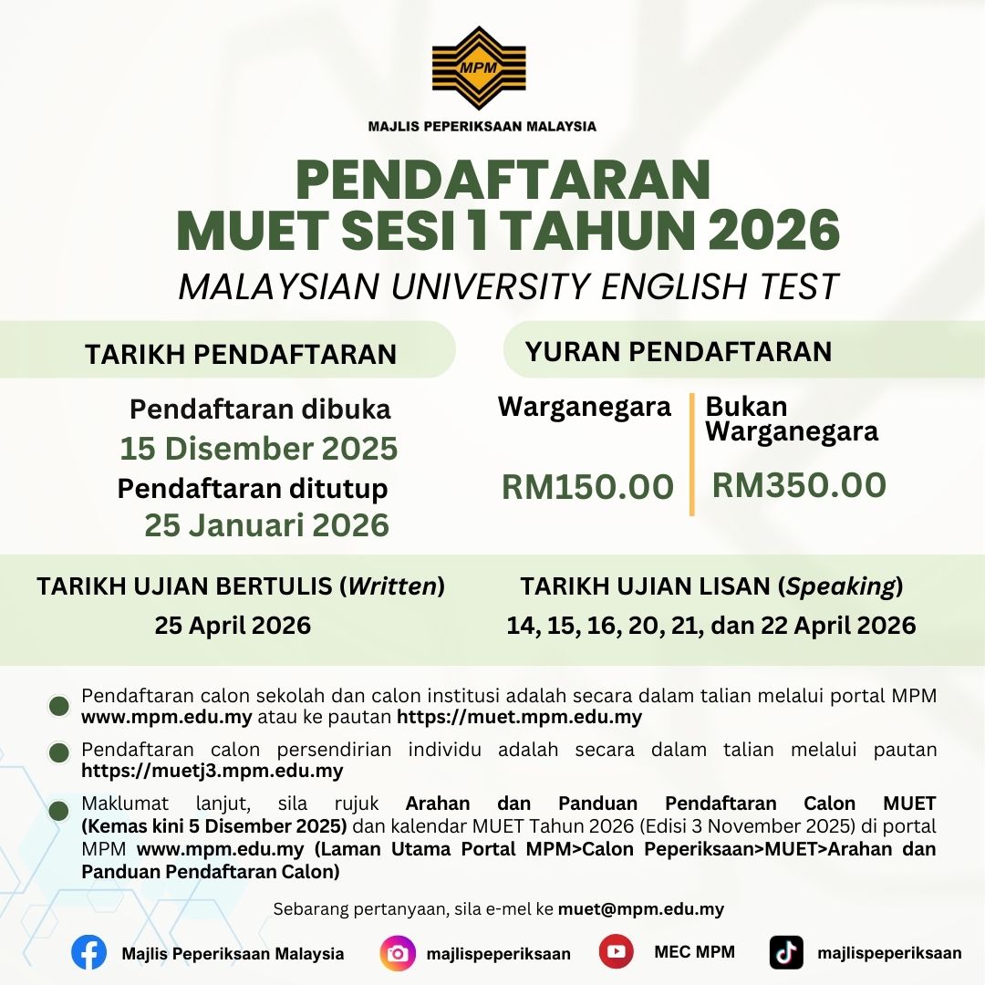Pendaftaran MUET Sesi 1 Tahun 2026