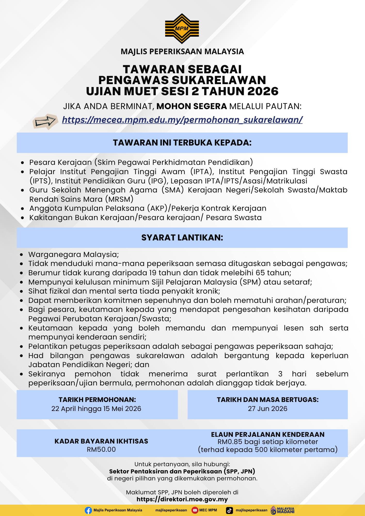 Tawaran Sebagai Pengawas Sukarelawan Ujian MUET Sesi 2 Tahun 2026